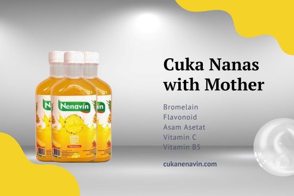 Cuka nanas with mother